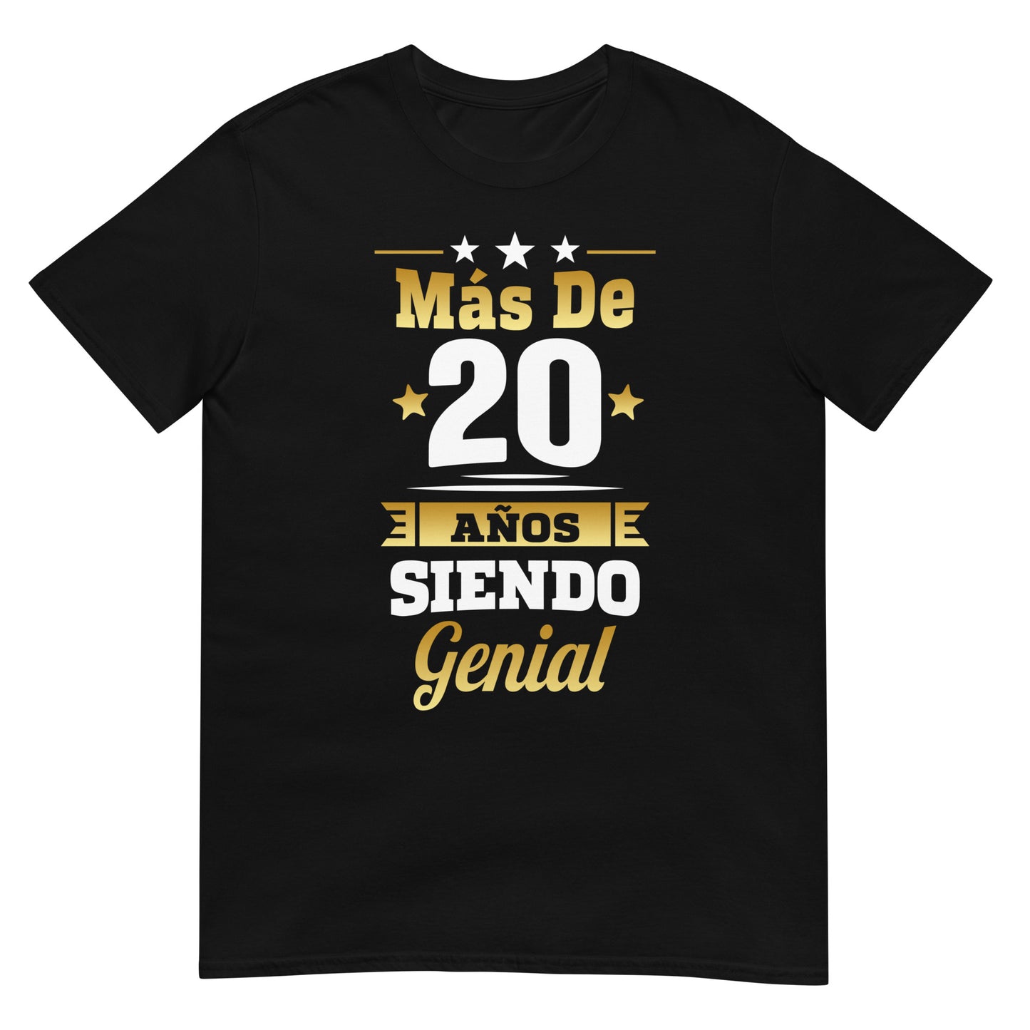 Camiseta Más de 20 Años Siendo Genial