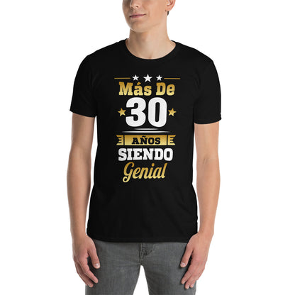 Camiseta Más de 30 Años Siendo Genial