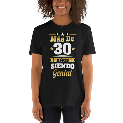 Camiseta Más de 30 Años Siendo Genial