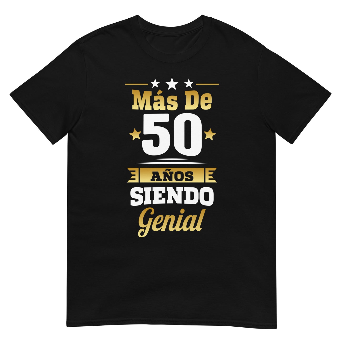 Camiseta Más de 50 Años Siendo Genial