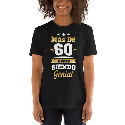 Camiseta Más de 60 Años Siendo Genial