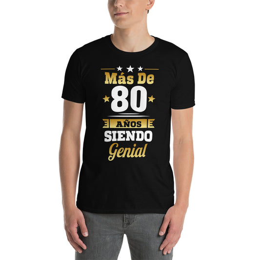 Camiseta Más de 80 Años Siendo Genial