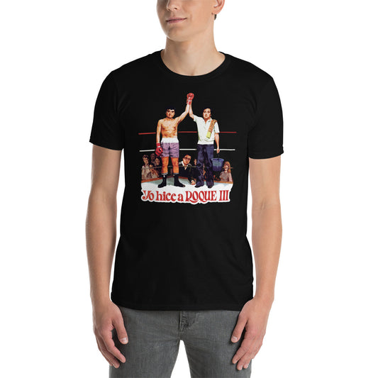 Camiseta Yo Hice a Roque III