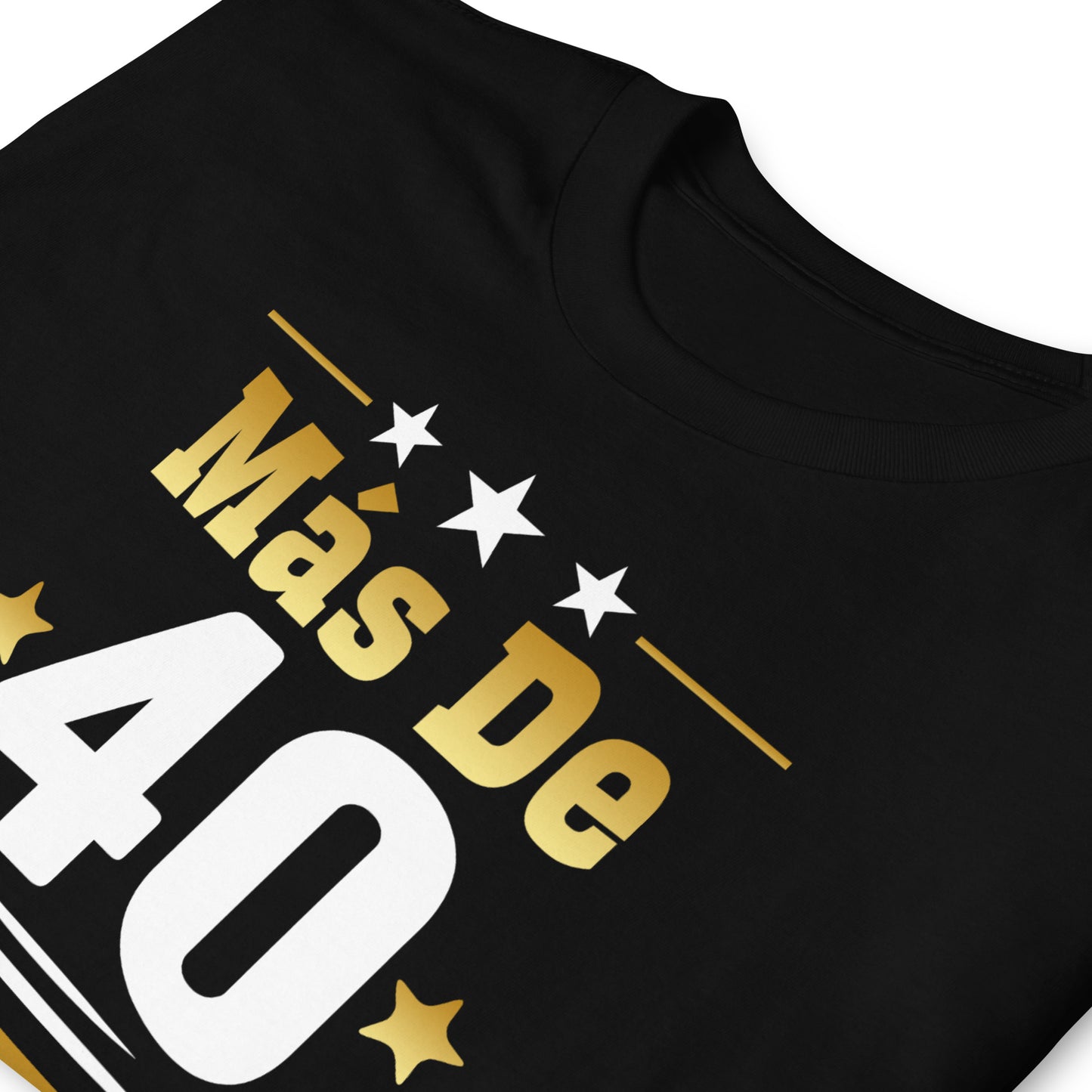 Camiseta Más de 40 Años Siendo Genial