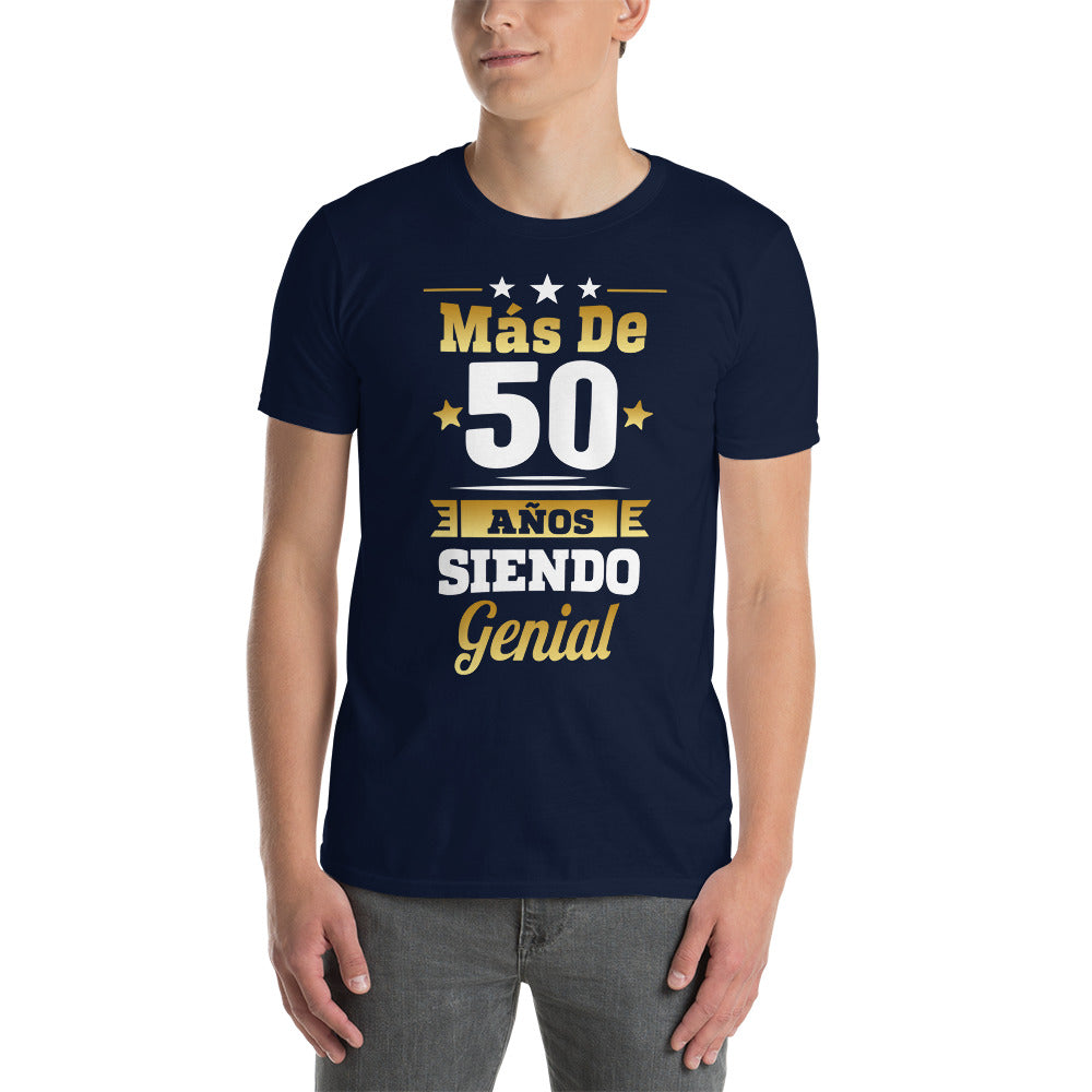 Camiseta Más de 50 Años Siendo Genial