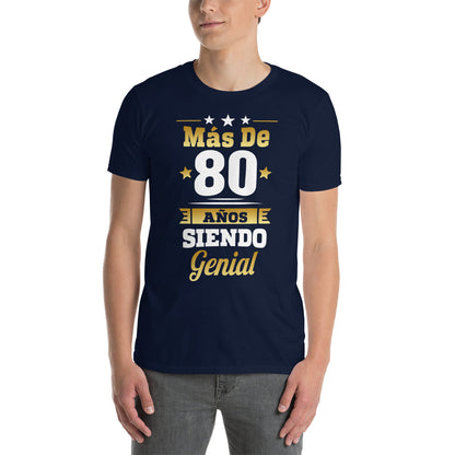 Camiseta Más de 80 Años Siendo Genial