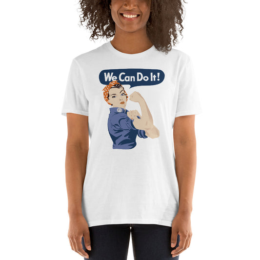 Camiseta feminista We Can Do It - Podemos Hacerlo. Color Blanco.