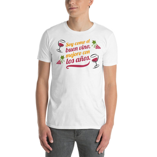 Camiseta Soy como el Buen Vino mejoro con los Años