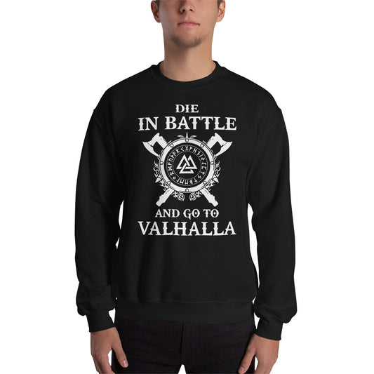 Sudadera Die in Battle and go to Valhalla