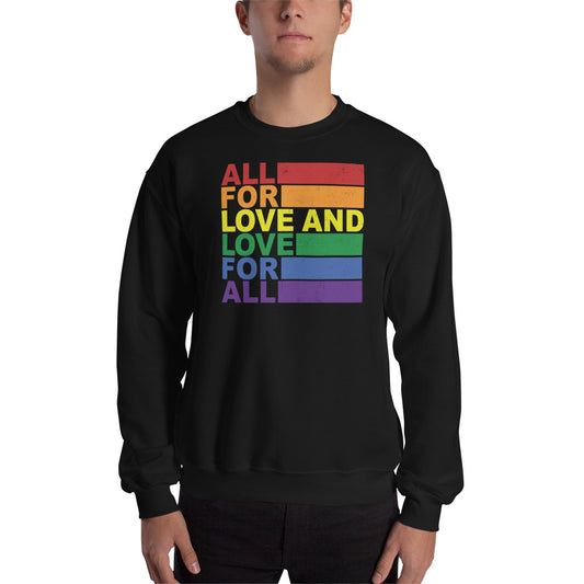Sudadera All for Love and Love for All 