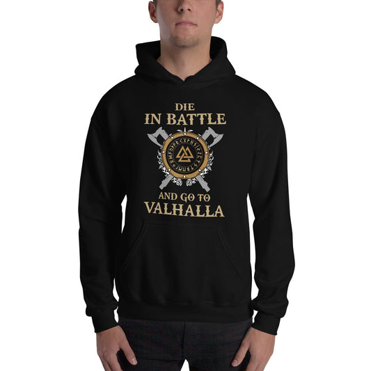 Sudadera Die in Battle and go to Valhalla