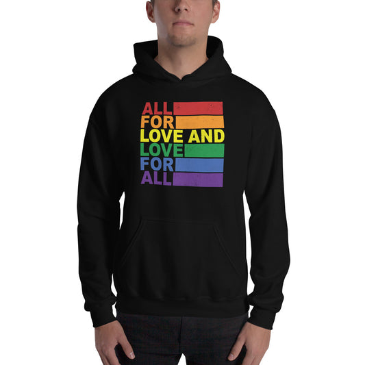 Sudadera All for Love and Love for All 