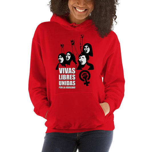 Sudadera Vivas Libres Unidas por la Igualdad