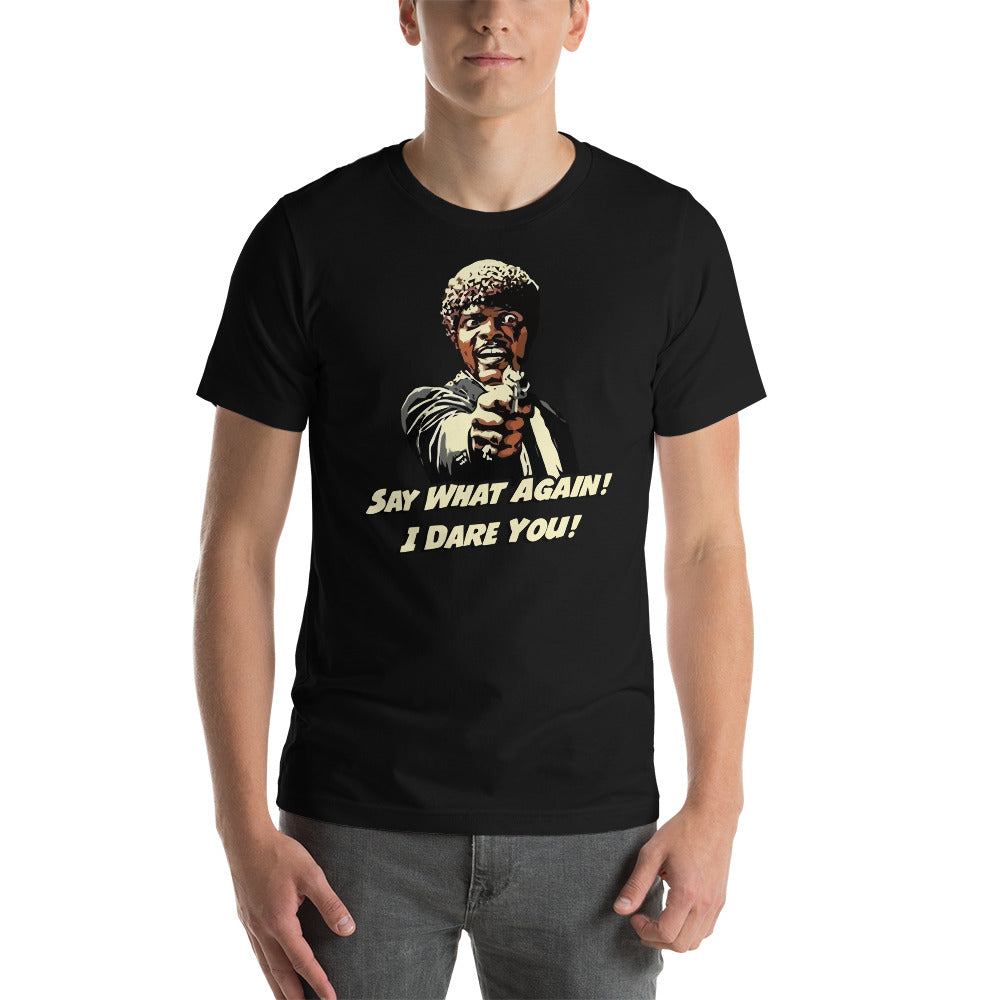 Camiseta Di qué una vez más, te reto