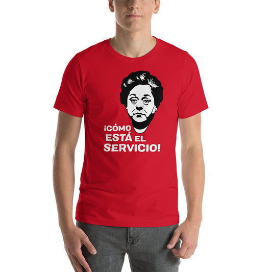 Camiseta Cómo está el Servicio