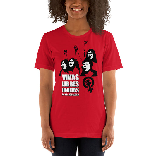 Camiseta Vivas Libres Unidas por la Igualdad
