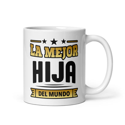 Taza la Mejor Hija del Mundo